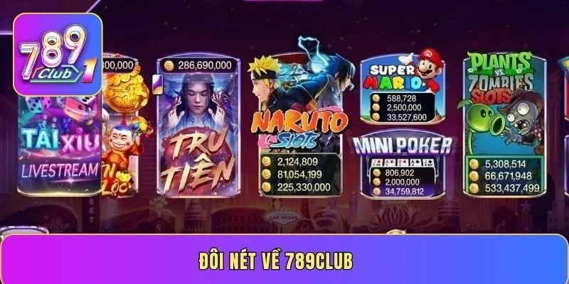 Đôi nét về 789CLUB