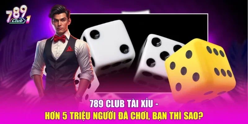 789 club tài xỉu